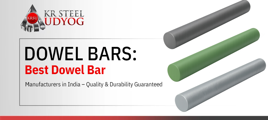 Best Dowel Bar Manufacturers in India
